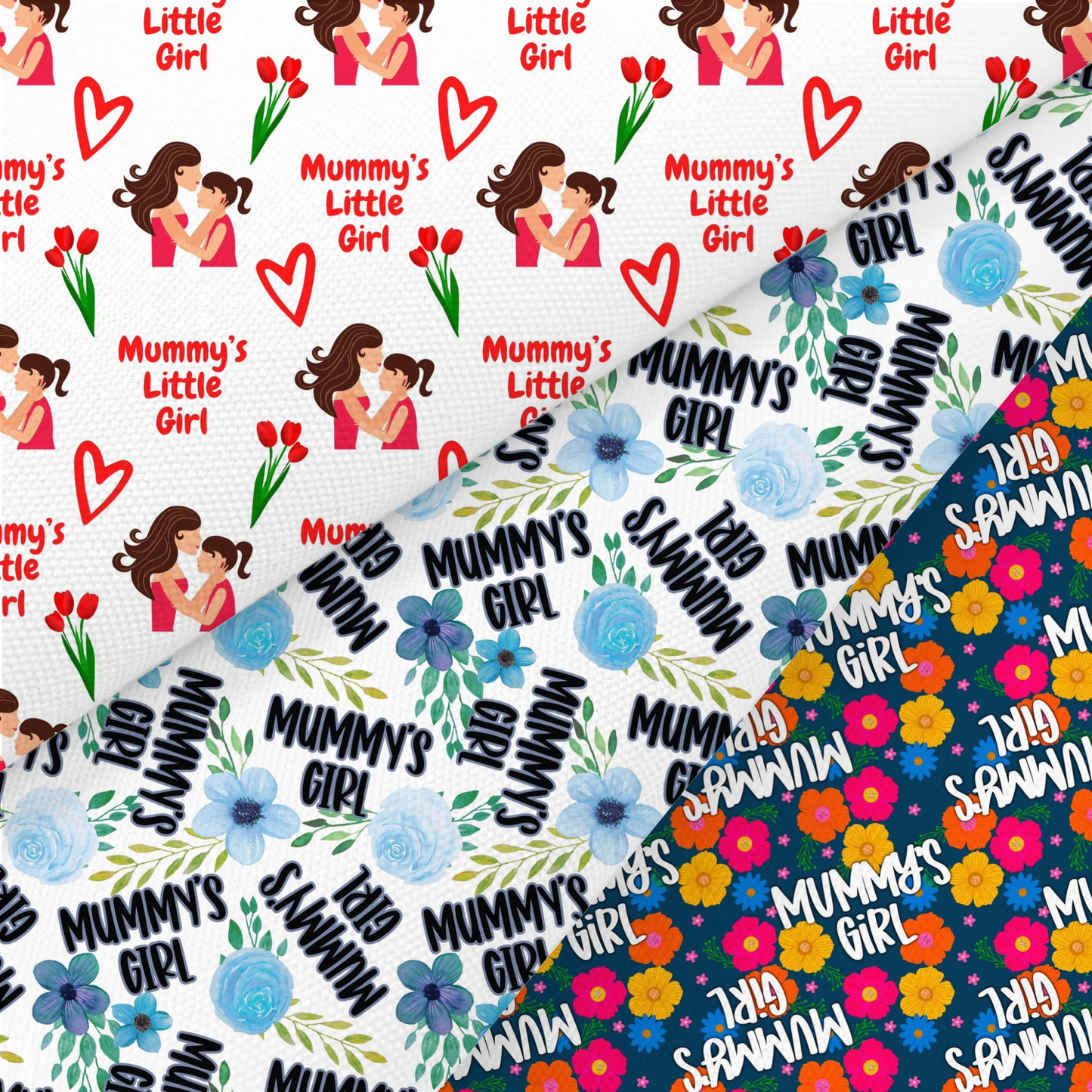 Mummy’s Girl Printed Fabric